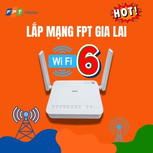 lắp mạng fpt gia lai