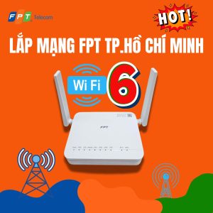 lắp mạng fpt thành phố hồ chí minh