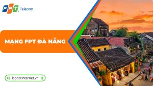 MẠNG FPT ĐÀ NẴNG